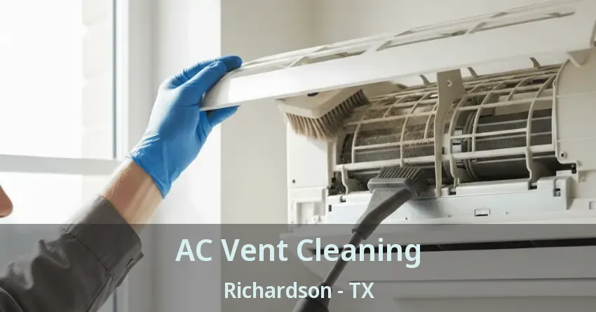 AC Vent Cleaning Richardson - TX