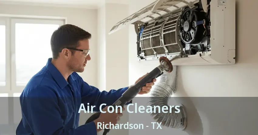 Air Con Cleaners Richardson - TX