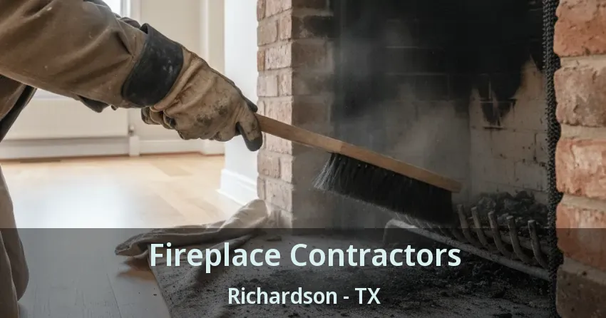 Fireplace Contractors Richardson - TX
