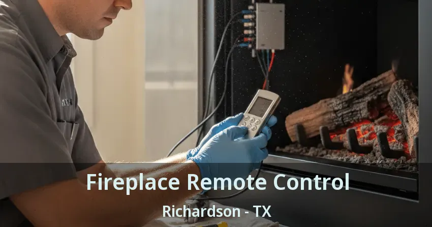 Fireplace Remote Control Richardson - TX
